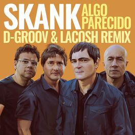 Album cover of Algo Parecido (D-Groov e Lacosh Remix)