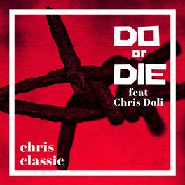 Album cover of Do or Die (feat. Chris Doli)