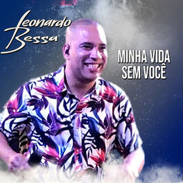 Album cover of Minha Vida Sem Você