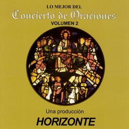 Album cover of Lo Mejor del Concierto de Oraciones 2
