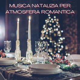 Album cover of Musica Natalizia Per Atmosfera Romantica