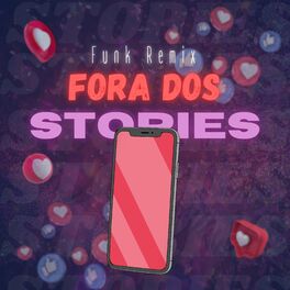 Album cover of Fora dos Stories (Funk Remix)