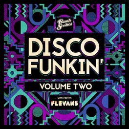 Album cover of Disco Funkin', Vol. 2 (Curated by Flevans)