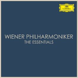 Album cover of Wiener Philharmoniker - The Essentials