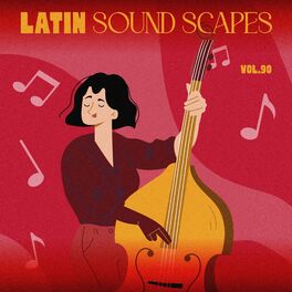 Album cover of Latin Sound Scapes, Vol. 90