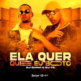 Album cover of Ela Quer Que Eu Boto