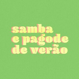 Album cover of Samba e Pagode de Verao