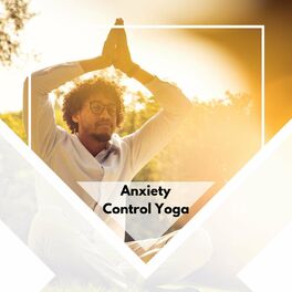 Album cover of Anxiety Control Yoga