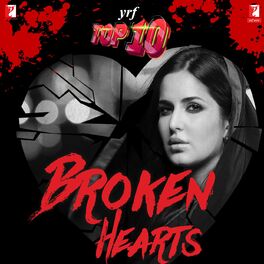 Album cover of YRF Top 10 - Broken Hearts