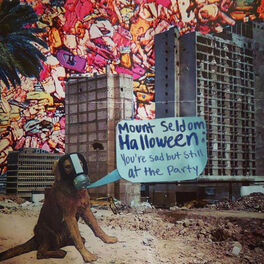 Album cover of Mount Seldom Halloween: You're Sad but Still at the Party