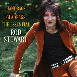 Album cover of Handbags & Gladrags: The Essential Rod Stewart