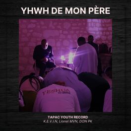 Album cover of Yhwh De Mon Père (feat. Don PK, KEVIN & Lionel MVN)