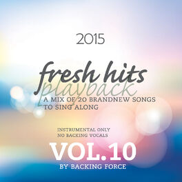 Album cover of Fresh Playback Hits - 2015 - Vol. 10 (Instrumental Only - No Backing Vocals)