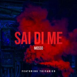 Album cover of Sai di me (feat. Tricanico)