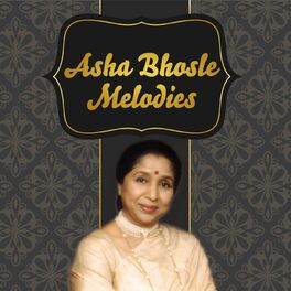 Album cover of Asha Bhosle Melodies