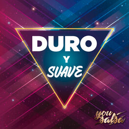 Album cover of Duro y Suave