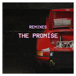 Album cover of The Promise (Remixes)