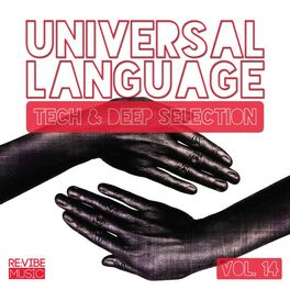 Album cover of Universal Language, Vol. 14 - Tech & Deep Selection