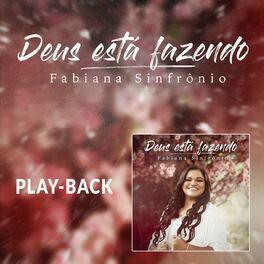 Album cover of Deus Está Fazendo (Playback)