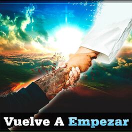 Album cover of Vuelve a Empezar