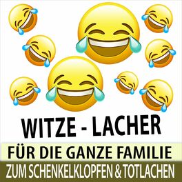 Album cover of Witze - Lacher für die Ganze Familie zum Schenkelklopfen und Totlachen