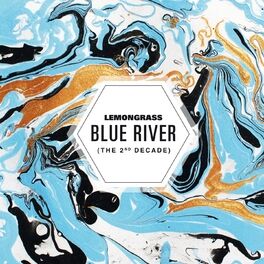 Album cover of Blue River (The 2nd Decade)