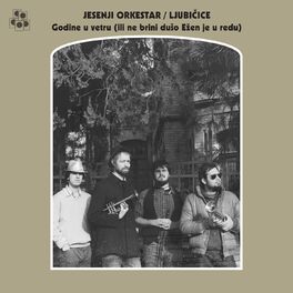Album cover of Godine U Vetru (Ili Ne Brini Dušo Ežen Je U Redu)