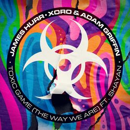 Album cover of Toxic Game (The Way We Are) [feat. Shayan]