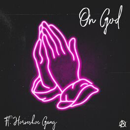 Album cover of On God (feat. Horseshoe Gang)