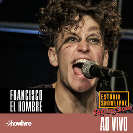 Album cover of Francisco El Hombre no Estúdio Showlivre (Ao Vivo)