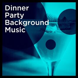 Album cover of Dinner Party Background Music