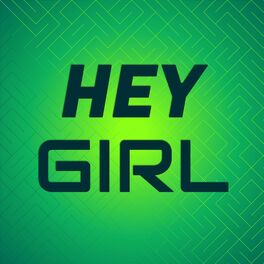 Album cover of Hey Girl