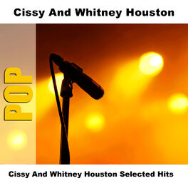 Album cover of Cissy And Whitney Houston Selected Hits