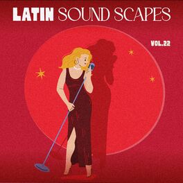 Album cover of Latin Sound Scapes, Vol. 22