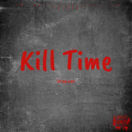 Album cover of Kill Time (feat. Murda Beatz)