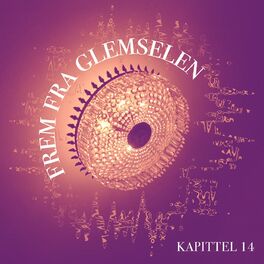 Album cover of Frem Fra Glemselen - Kapittel 14