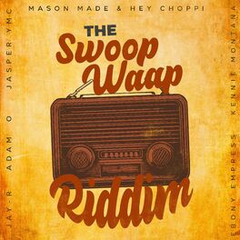 Album cover of The Swoop Waap Riddim