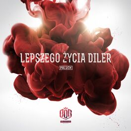 Album cover of Lepszego Życia Diler