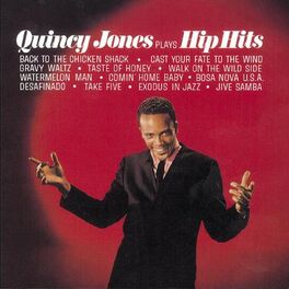 Album cover of Quincy Jones Plays Hip Hits