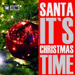 Album cover of Santa It's Christmas Time