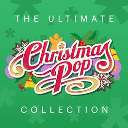 Album cover of The Ultimate Christmas Pop Collection