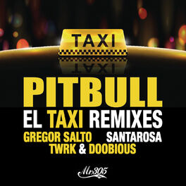 Album cover of El Taxi (Remixes)