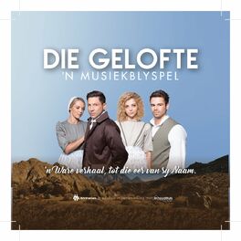 Album cover of Die Gelofte - 'n Musiekblyspel