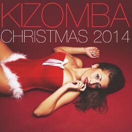 Album cover of Kizomba Christmas 2014