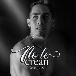 Album cover of No le crean