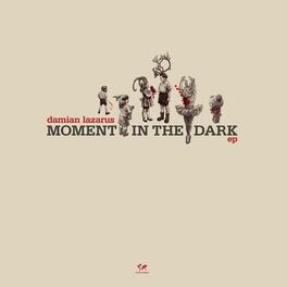 Album cover of Moment in the Dark EP