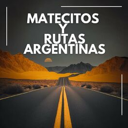 Album cover of Matecitos y rutas argentinas