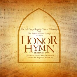 Album cover of Honor Hymn: Session 1 (Live in New Orleans at Greater St. Stephens FGBCF)