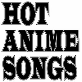 Top 20 Most Popular Anime Songs of All Time  Articles on WatchMojocom