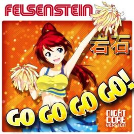 Album cover of Go Go Go Go (Nightcore Version)